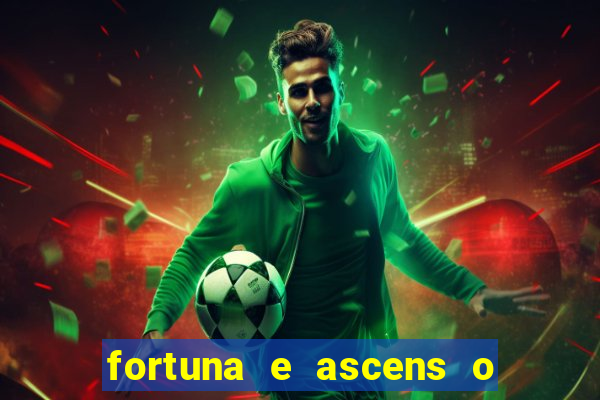 fortuna e ascens o livro pdf download